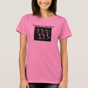 Camiseta Motivación de aptitud que siempre se mueve