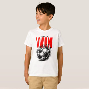 Camiseta Motivación de Fútbol para Jugar para Ganar