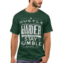 Motivación de Hustle Harder Stay Humble