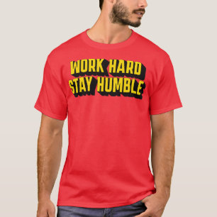 Camiseta Motivación de la aptitud para el trabajo Duramente