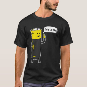 Camiseta Motivación de la batería Ponte Las Pilas