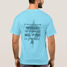 Camiseta Motivación de la pesca| Pescado de Marlin| Siempre