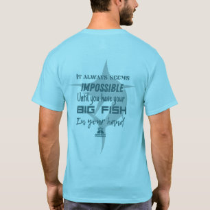 Camiseta Motivación de la pesca  Pescado de Marlin  Siempre