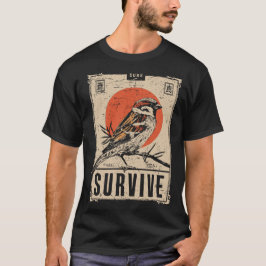 Camiseta Motivación de la supervivencia de las aves silvest