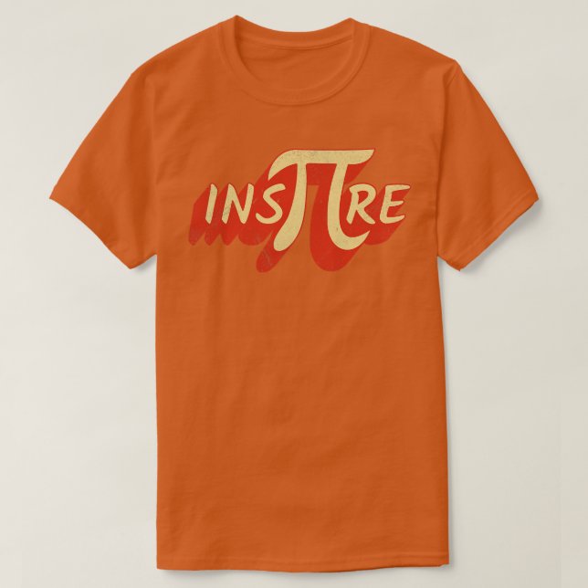 Camiseta Motivación de matemáticas inspirada por Pi (Diseño del anverso)