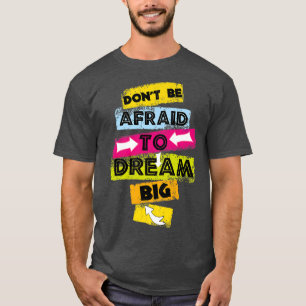 CAMISETA MOTIVACIÓN DE TU VIDA SÓLO ES TAN BUENO COMO TUS M