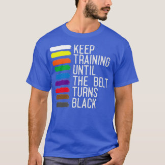 Camiseta Motivación del cinturón negro Taekwondo Jiu Jitsu 