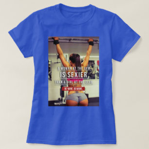 Camiseta Motivación del entrenamiento de gimnasio femenino