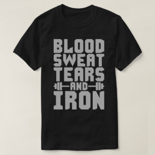 Camiseta Motivación del entrenamiento - Sangre, sudor, lágr