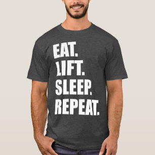 Camiseta Motivación del gimnasio de elevación - Comer, Leva