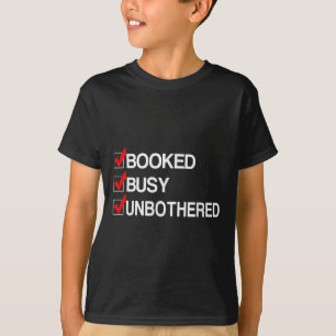 Camiseta Motivación Empresarial Ocupada Y Sin Molestias