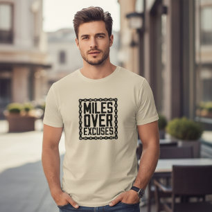 Camiseta Motivación Fitness Millas Sobre Excusas