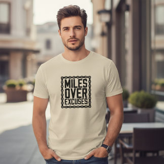 Camiseta Motivación Fitness Millas Sobre Excusas