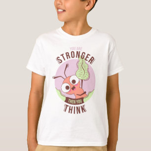 Camiseta Motivación fuerte de la hormiga de caracteres