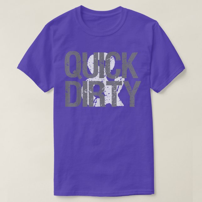 Camiseta Motivación gitana rápida y sucia (Diseño del anverso)