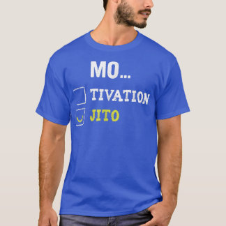 Camiseta Motivación Mojito