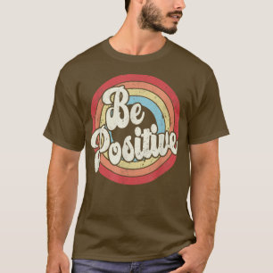 Camiseta Motivación retro vintage positiva en