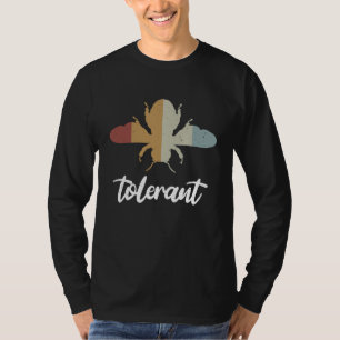 Camiseta Motivación tolerante de abejas retro sea tolerante