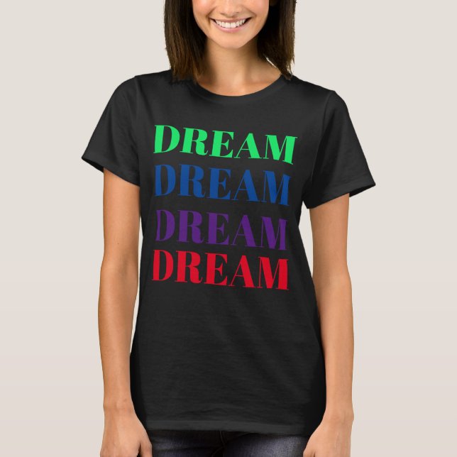Camiseta motivacional de ensueño (Anverso)