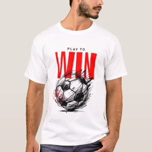 Camiseta Motivacional de Fútbol "Juega para Ganar"