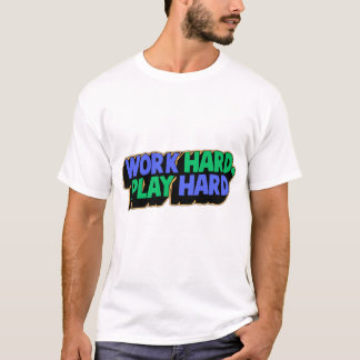Camiseta Motivacional Duro de trabajo - Atractivo
