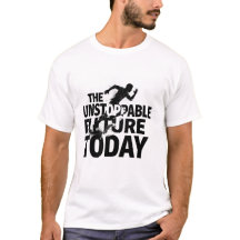Camiseta Motivacional El Futuro Imparable Hoy