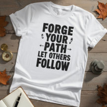 Camiseta Motivacional Forja Tu Camino