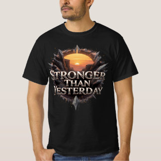 Camiseta motivacional Más fuerte que ayer