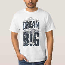 Camiseta motivacional para hombre 'Dream Big Mount