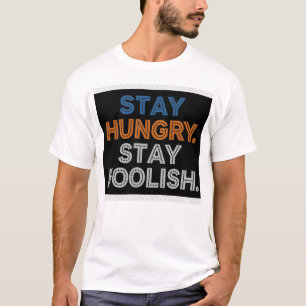 Camiseta Motivacional para Hombres Mantén la Hambr