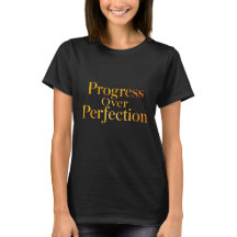 Camiseta Motivacional para Mujeres Progreso Sobre