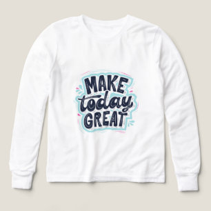 Camiseta Motivacional para Niños con la Frase "Haz