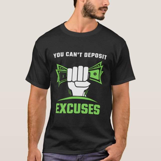 Camiseta Motivacional Que No Se Puede Depositar Excusa Insp (Anverso)