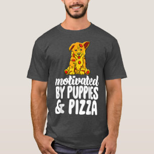 Camiseta Motivadas por Cachorros y Pizza Graciosas Mujeres 