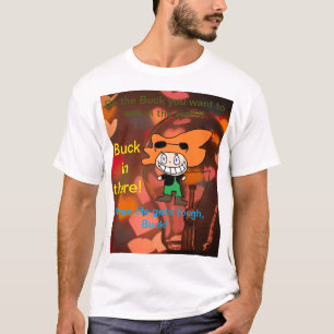 Camiseta motivadora de buck