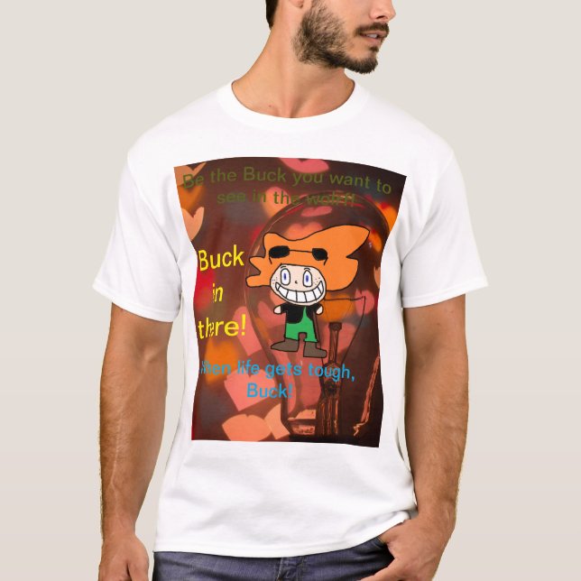 Camiseta motivadora de buck (Anverso)