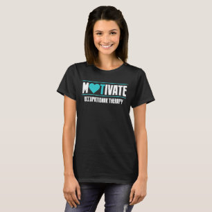 Camiseta Motivar la terapia ocupacional para terapeutas