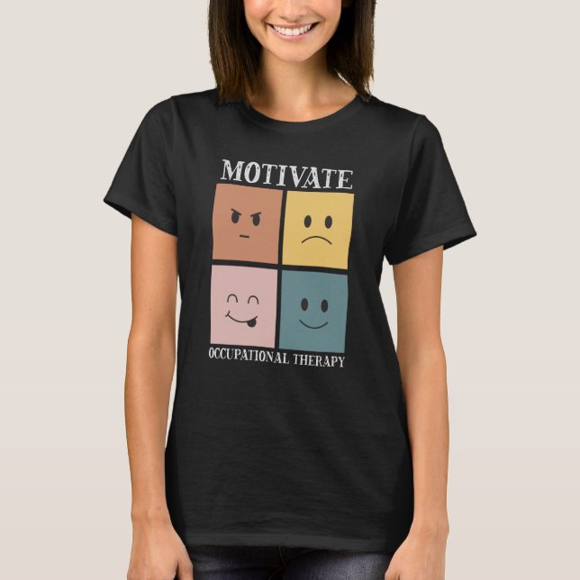 Camiseta Motivate Occupational Therapy Assistant OT Squad   (Anverso)