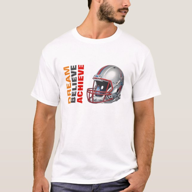 Camiseta Motivational Dream Believe Achieve Football (Anverso)