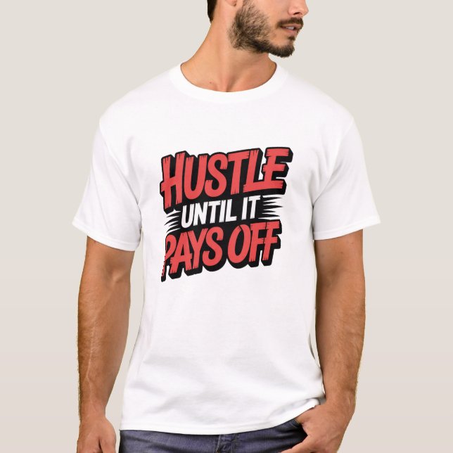 Camiseta motivational quote (Anverso)