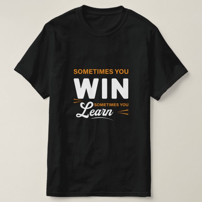 Camiseta Motivational Quote T Shirts, Hoodies & Long Sleeve (Diseño del anverso)