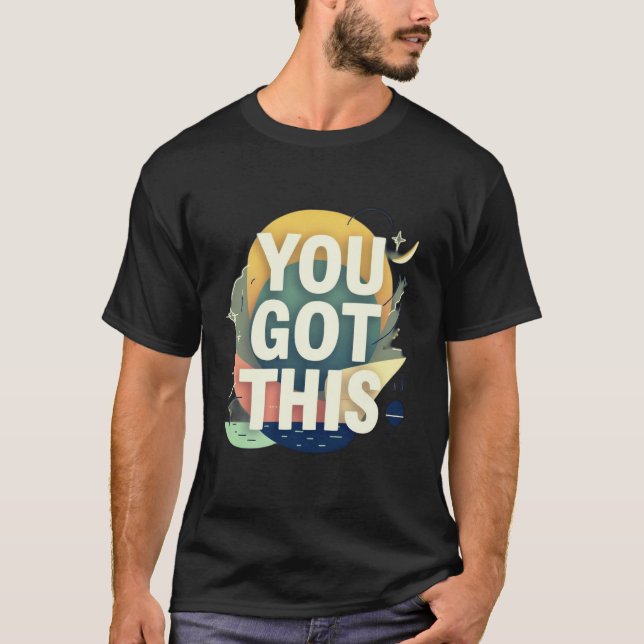 Camiseta Motivational "You Got This" Typography (Anverso)