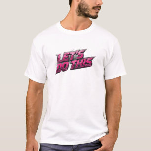 Camiseta Motivo Artístico Creativo VAMOS A HACER ESTO
