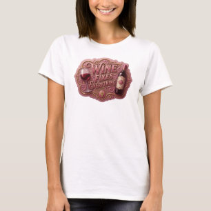 Camiseta Motivo Artístico "ROSA GENIAL EL VINO ARREGLA TODO