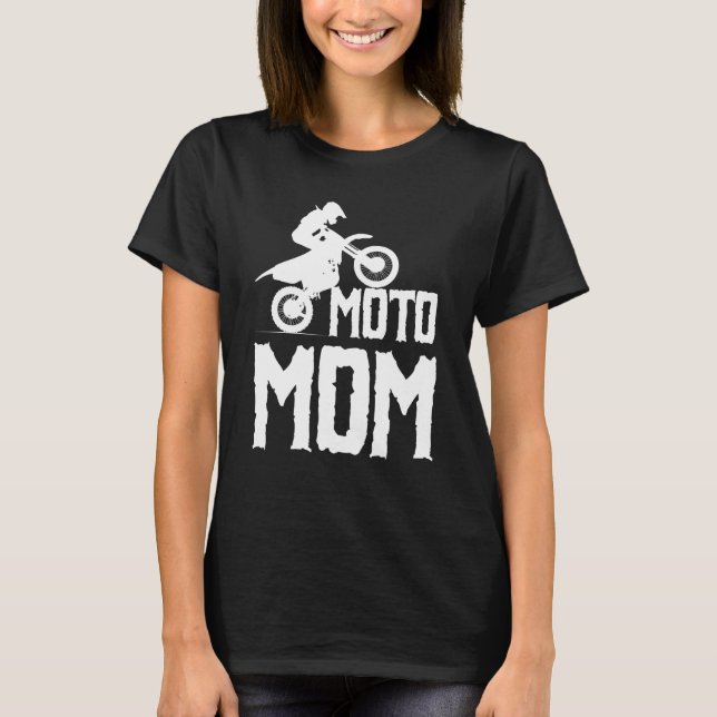 Camiseta Moto Mom Motorcycle Motocross Dirt Bike Carreras (Anverso)
