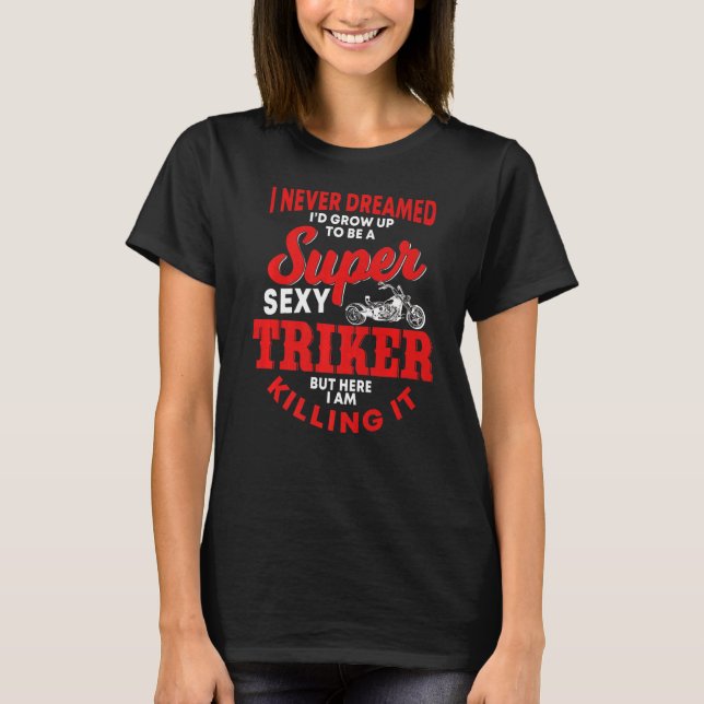 Camiseta Moto Triker Saying Trike (Anverso)