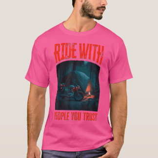 Camiseta Motocicleta Camping Con Gente En La Que Confías - 