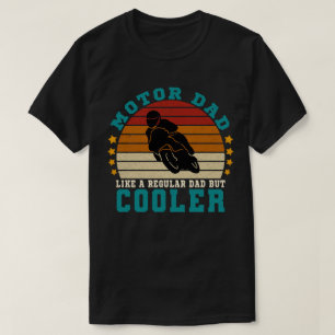 Camiseta Motocicleta de papá como papá común pero más frío