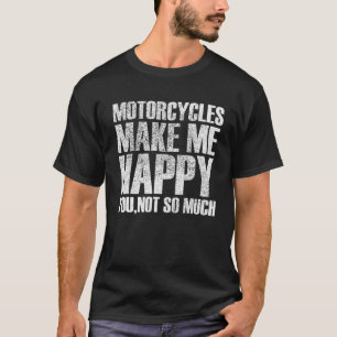 Camiseta Motocicleta Háganme Feliz, ciclador