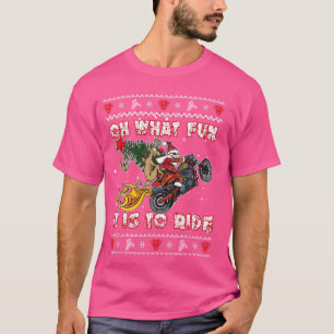 Camiseta Motocicleta Oh Qué Diversión Es Viajar Feo Navidad